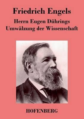 Herrn Eugen Dührings Umwälzung der Wissenschaft - Friedrich Engels - cover