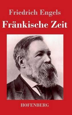 Fränkische Zeit - Friedrich Engels - cover