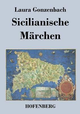 Sicilianische Märchen - Laura Gonzenbach - cover