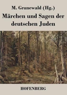 Märchen und Sagen der deutschen Juden - cover