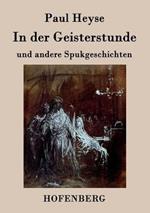 In der Geisterstunde und andere Spukgeschichten