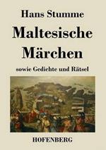 Maltesische Märchen: sowie Gedichte und Rätsel