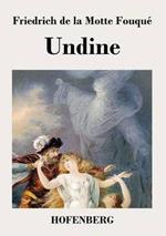 Undine: Eine Erzählung