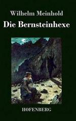 Die Bernsteinhexe
