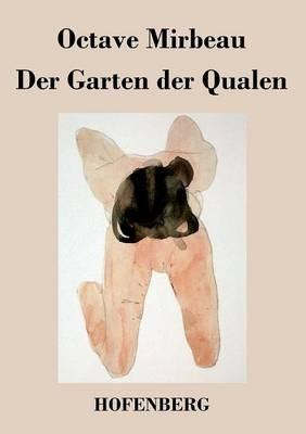 Der Garten der Qualen - Octave Mirbeau - cover