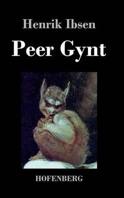 Peer Gynt - Henrik Ibsen - cover