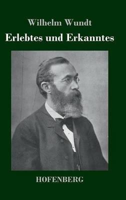 Erlebtes und Erkanntes - Wilhelm Wundt - cover