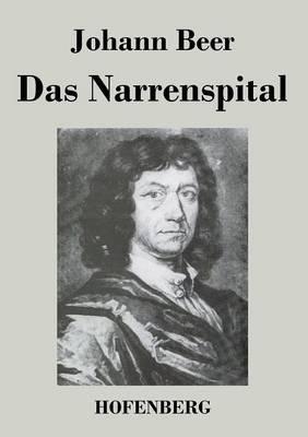Das Narrenspital - Johann Beer - cover