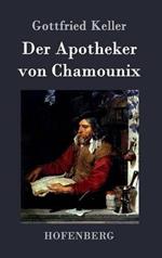Der Apotheker von Chamounix