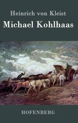Michael Kohlhaas - Heinrich Von Kleist - cover