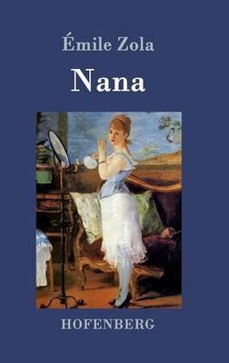 Nana - Émile Zola - cover