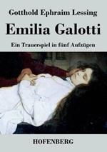Emilia Galotti: Ein Trauerspiel in fünf Aufzügen