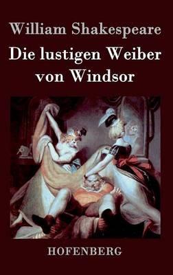 Die lustigen Weiber von Windsor - William Shakespeare - cover