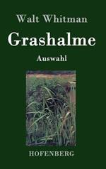 Grashalme: (Auswahl)