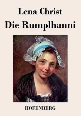 Die Rumplhanni - Lena Christ - cover