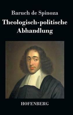 Theologisch-politische Abhandlung - Baruch de Spinoza - cover
