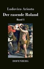 Der rasende Roland: Band 1