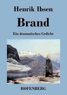 Brand: Ein dramatisches Gedicht - Henrik Ibsen - cover