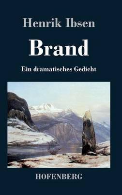 Brand: Ein dramatisches Gedicht - Henrik Ibsen - cover