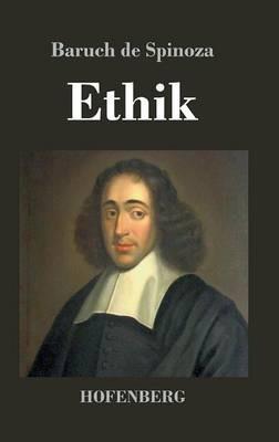 Ethik: In geometrischer Weise behandelt in fünf Teilen - Baruch de Spinoza - cover