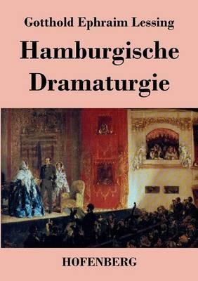 Hamburgische Dramaturgie - Gotthold Ephraim Lessing - cover
