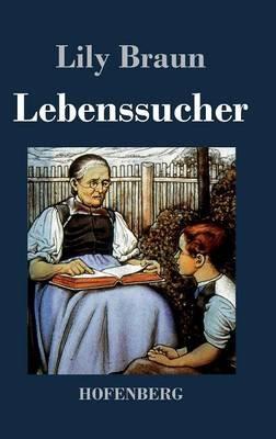 Lebenssucher - Lily Braun - cover