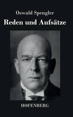 Reden und Aufsätze - Oswald Spengler - cover