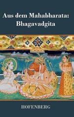 Aus dem Mahabharata: Bhagavadgita
