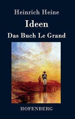 Ideen. Das Buch Le Grand - Heinrich Heine - cover