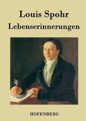 Lebenserinnerungen - Louis Spohr - cover