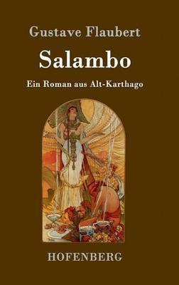 Salambo: Ein Roman aus Alt-Karthago - Gustave Flaubert - cover
