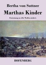 Marthas Kinder: Fortsetzung zu Die Waffen nieder!