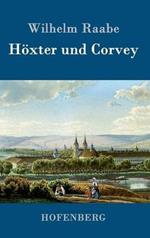Höxter und Corvey: Eine historische Novelle