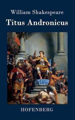 Titus Andronicus - William Shakespeare - cover