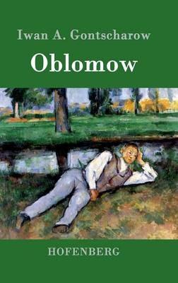 Oblomow - Iwan a Gontscharow - cover