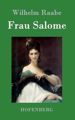 Frau Salome - Wilhelm Raabe - cover