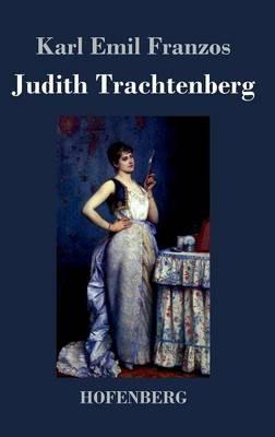 Judith Trachtenberg - Karl Emil Franzos - cover