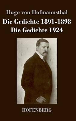 Die Gedichte 1891-1898 / Die Gedichte 1924 - Hugo Von Hofmannsthal - cover