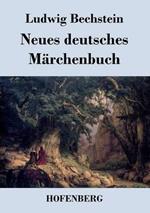 Neues deutsches Märchenbuch