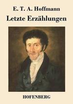 Letzte Erzählungen