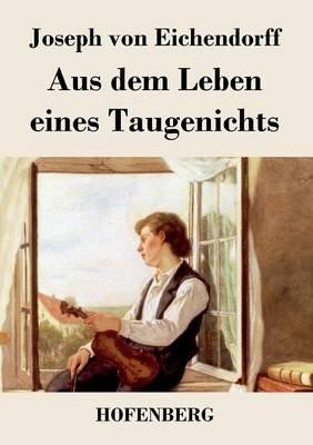 Aus dem Leben eines Taugenichts - Joseph Von Eichendorff - cover