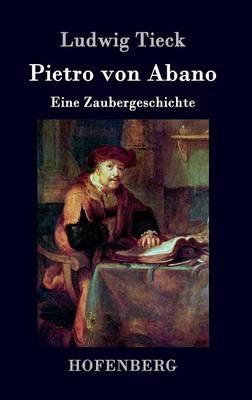 Pietro von Abano: Eine Zaubergeschichte - Ludwig Tieck - cover