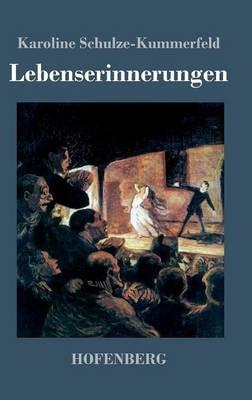 Lebenserinnerungen - Karoline Schulze-Kummerfeld - cover