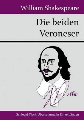Die beiden Veroneser - William Shakespeare - cover