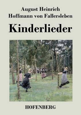 Kinderlieder - August H H Von Fallersleben - cover