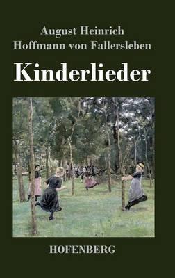Kinderlieder - August H H Von Fallersleben - cover