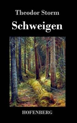 Schweigen - Theodor Storm - cover
