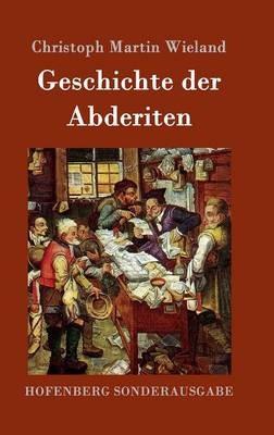 Geschichte der Abderiten - Christoph Martin Wieland - cover