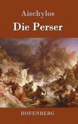 Die Perser - Aischylos - cover