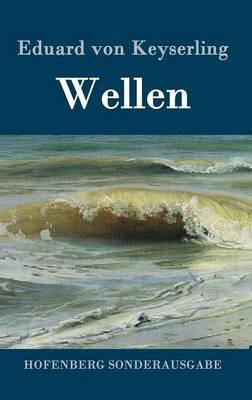Wellen - Eduard Von Keyserling - cover